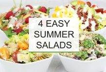 4 Easy Summer Salad Recipes | Healthy + Delicious